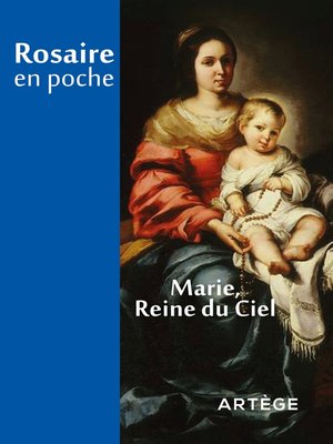 cover image of Rosaire en poche--Marie, reine du Ciel
